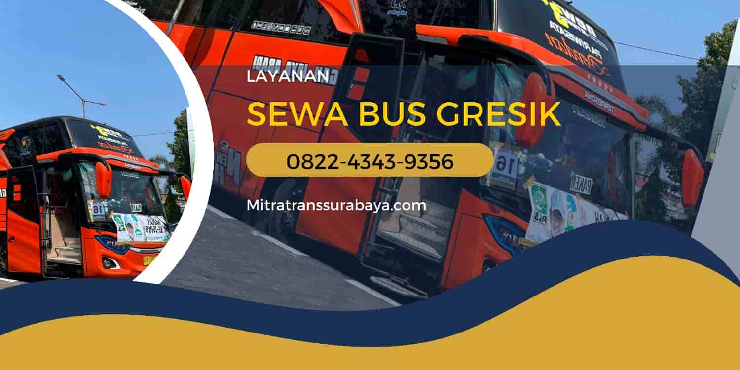 Sewa Bus Gresik Terdekat