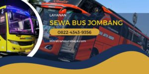 Sewa Bus Jombang Terdekat, Cek Harga dan Pemesanan di Sini!